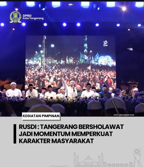 Ketua DPRD Hadiri Tangerang Bersholawat
